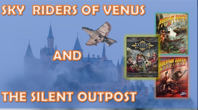 Episode 20: Sky Riders and the Silent Outpost – A Venus Chronicles&nbsp;Serial