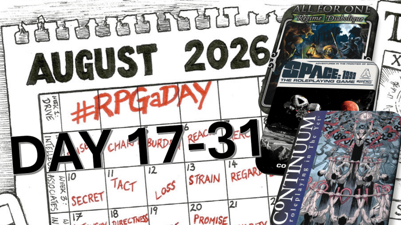 Bonus Episode: On #RPGaDAY2026 Day 17 –&nbsp;31
